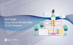 Skill Wajib untuk UI UX Designer