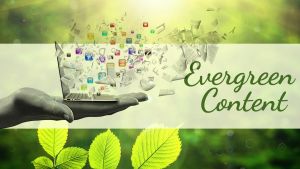 Tips Membuat Evergreen Content